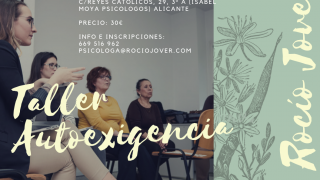 Curso gestión de autoexigencia. Miércoles 29 de noviembre de 2018 en Alicante. Rocío Jover Psicóloga